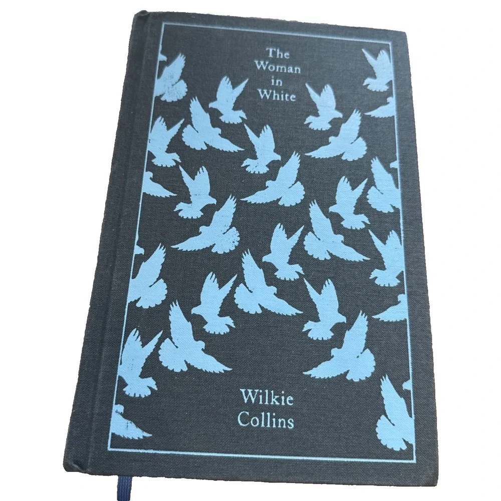 The Woman in White (Penguin Clothbound Classics) by Collins, Wilkie [Hardcover]